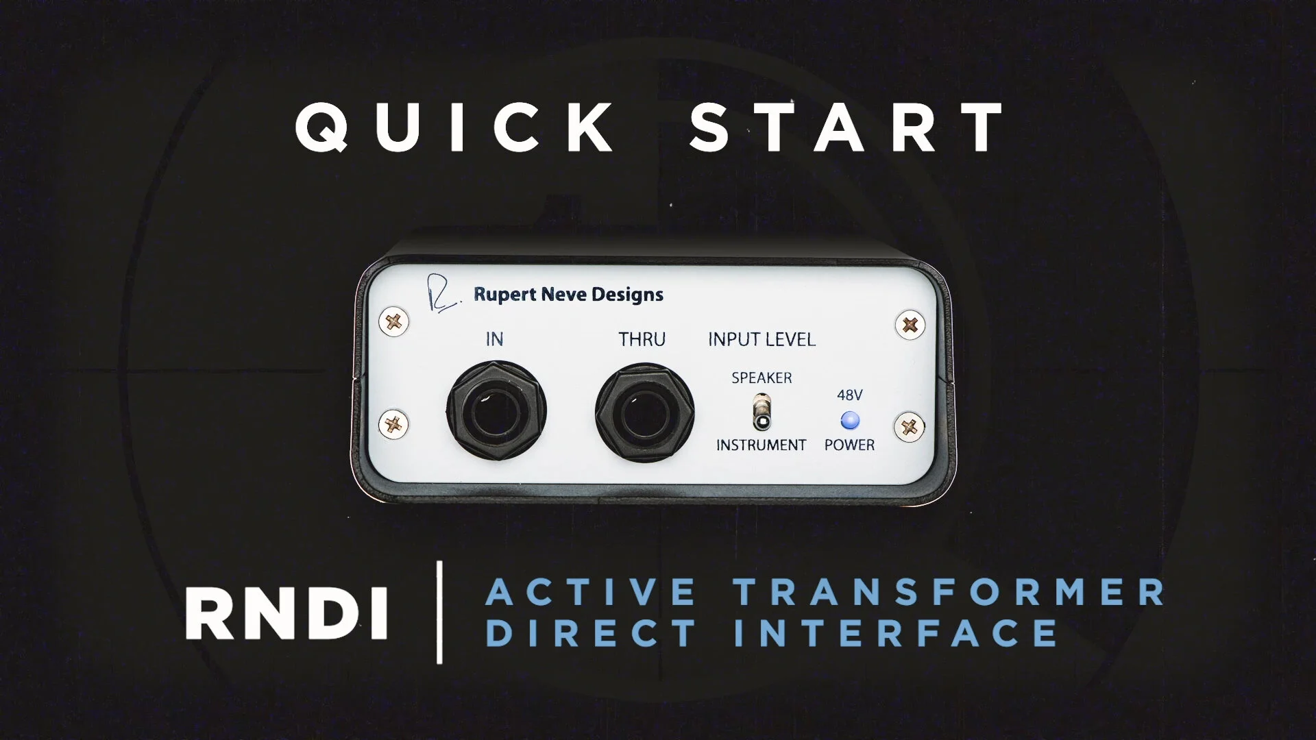 The RNDI Active Transformer Direct Interface — Rupert Neve Designs